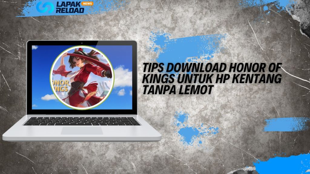 Cara download HOK APK Terbaru